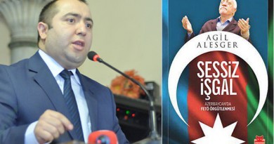 “Sessiz İşgal – Azerbaycan’da Fetö Örgütlenmesi” – KİTAP ÇIKTI